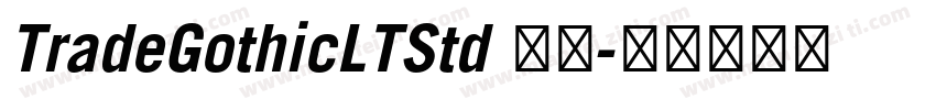 TradeGothicLTStd 常规字体转换